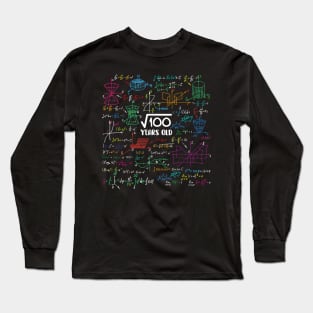 Square Root of 100 10 Year Old Math Lovers 10th Birthday Long Sleeve T-Shirt